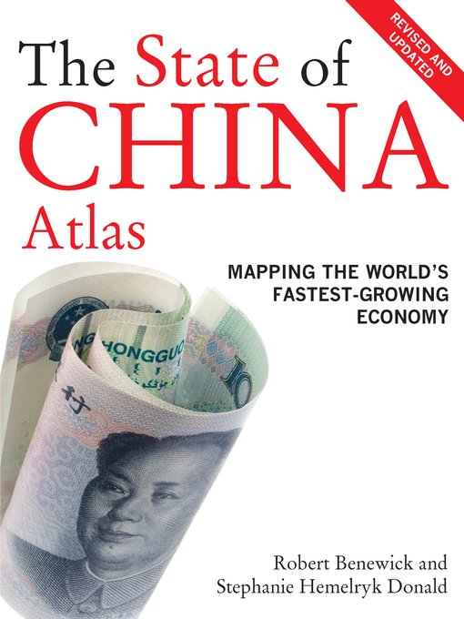 Title details for The State of China Atlas by Robert Benewick - Available